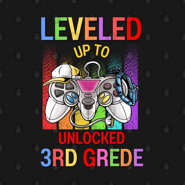 Leveled Up To Unlocked 3rd Grade Video Game Back To School by AE Desings Digital