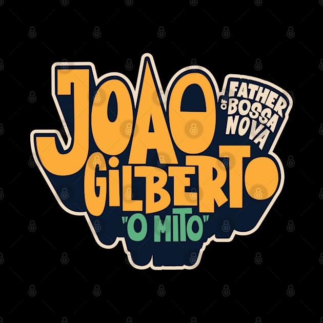 joao gilberto - Father of Bossa Nova by Boogosh