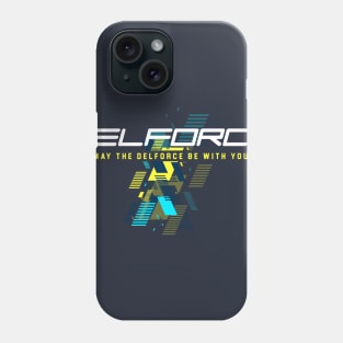 May The Delforce Be With You Phone Case