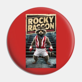 Rocky Raccoon: the scrapper Pin