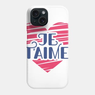 Je t'aime Phone Case