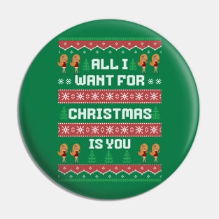 All I want for Christmas Pin