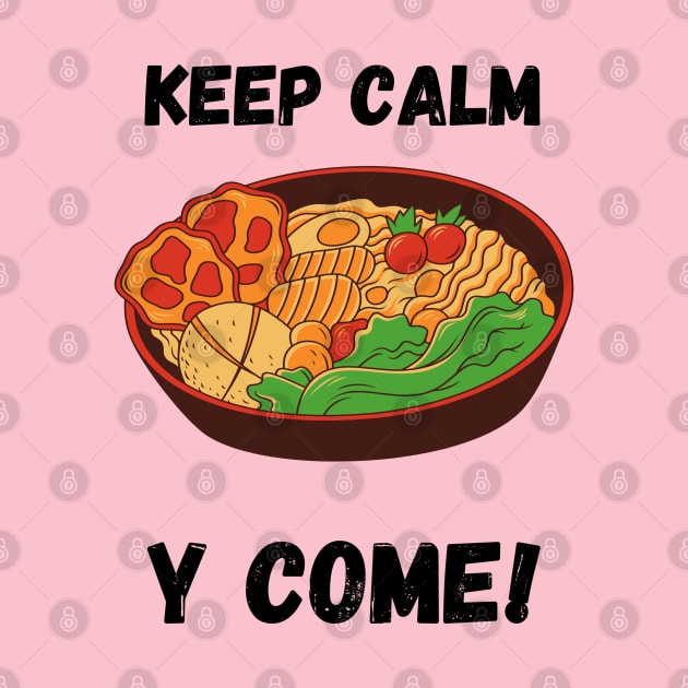 Keep Calm y come! by Mangú Shop RD