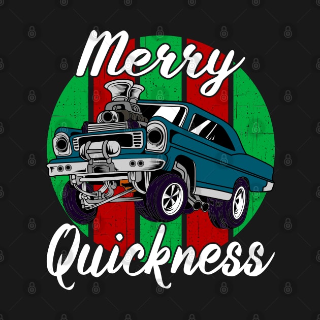 Merry Quickness Funny Christmas Vintage Hotrod Muscle Car by CharJens