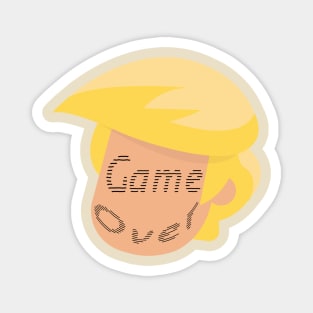 Game Over Trump Magnet