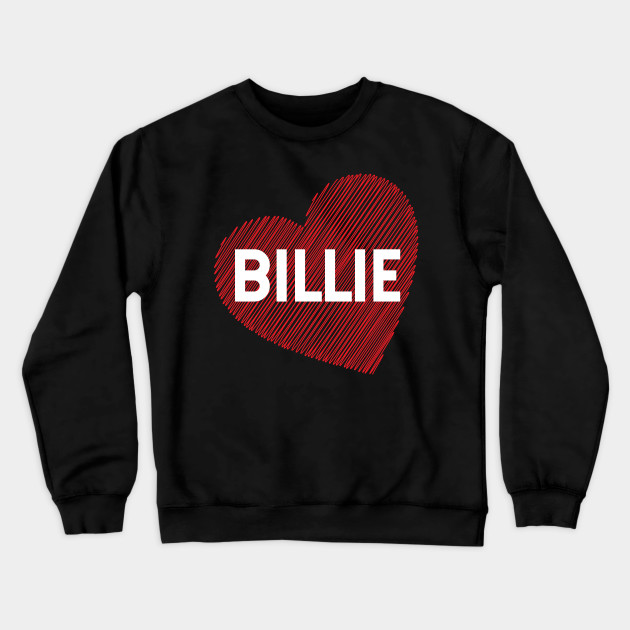 I love Billie - red heart - Billie Eilish - Crewneck Sweatshirt | TeePublic