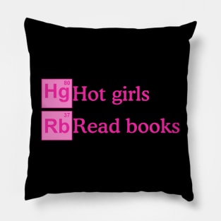 Hot girls read books, periodically Pillow