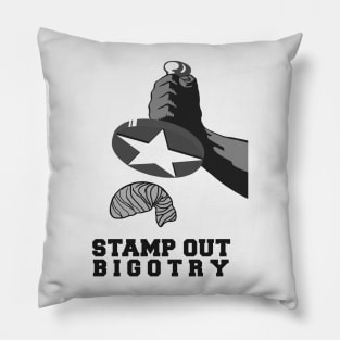 Stamp Out Bigotry - Resist Trump Pillow