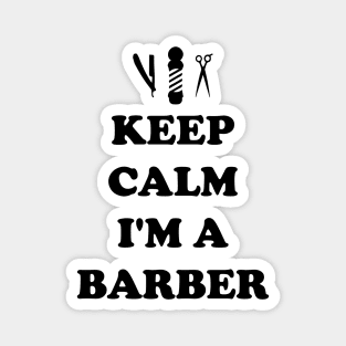 Scissors Salon Cutter Keep Calm Cut Job Barber Hair Magnet