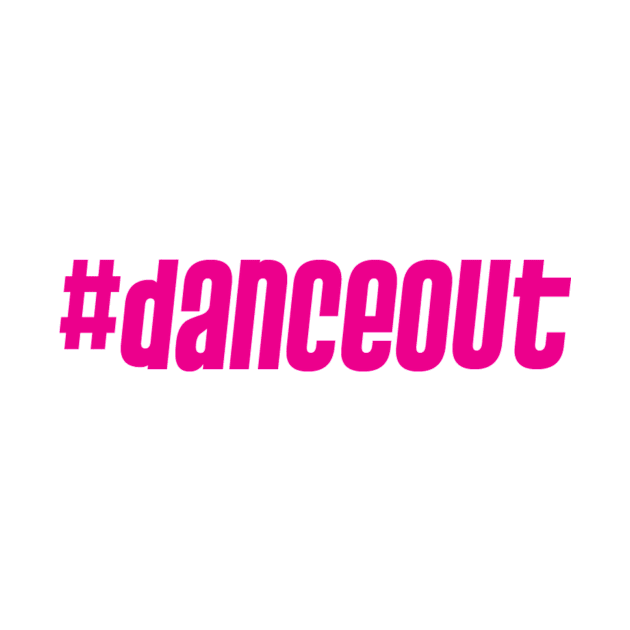 #danceout by queencitydanceout