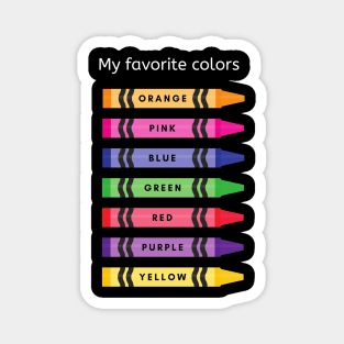 My favorite colors Magnet