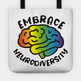 Embrace Neurodiversity Tote