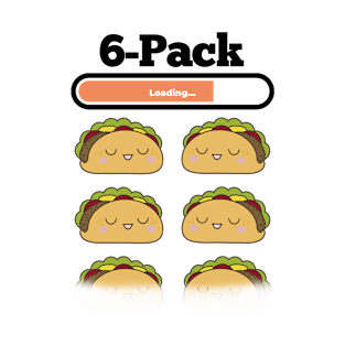 Loading 6-pack tacos T-Shirt