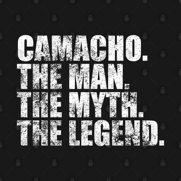 Camacho Legend Camacho Family name Camacho last Name Camacho Surname Camacho Family Reunion by TeeLogic
