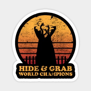 Hide & Grab World Champions - Graboids - Tremors - Horror Art Magnet