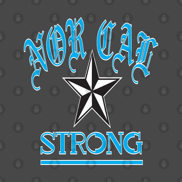 NOR CAL STRONG DESIGN #1-CYAN/WHITE BORDER by SELcustoms