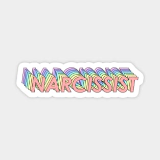 Narcissist Magnet