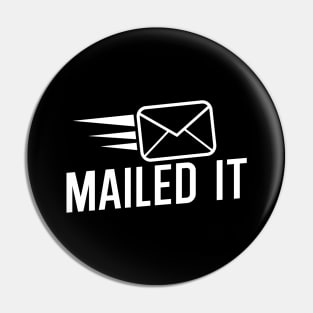 Mailed it Pin