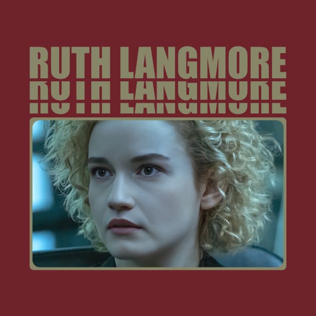 Ruth Langmore by Untildaystory