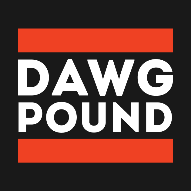 Dawg Pound by Funnyteesforme