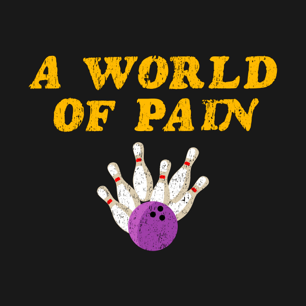 A World of Pain by Drop23