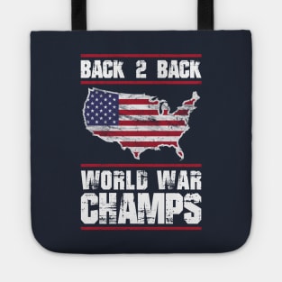 Back 2 Back World War Champions Tote