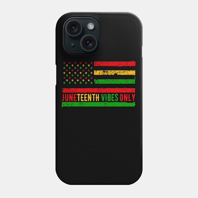 Juneteenth Vibes Only Melanin Black Girl celebrate freedom African American Phone Case by Magic Arts