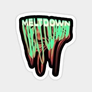 Meltdown #3 Magnet