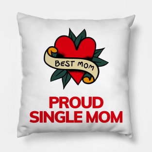 Single Mom Mother's Day Pillow