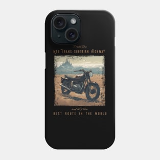 I rode the M58 Trans-Siberian Highway and it is the best motorcycle route in the world Phone Case