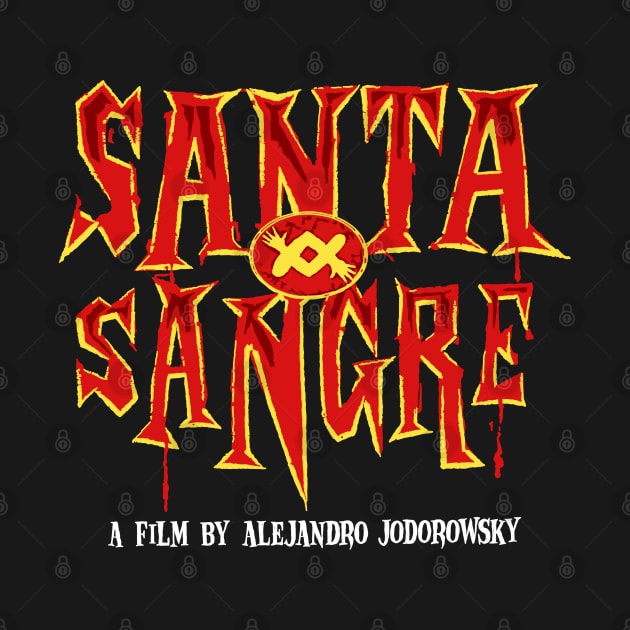 Santa Sangre Cult Film Design by HellwoodOutfitters