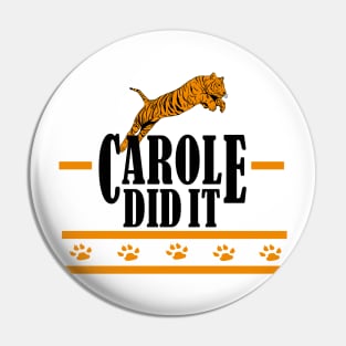 carole did it 2020 Pin