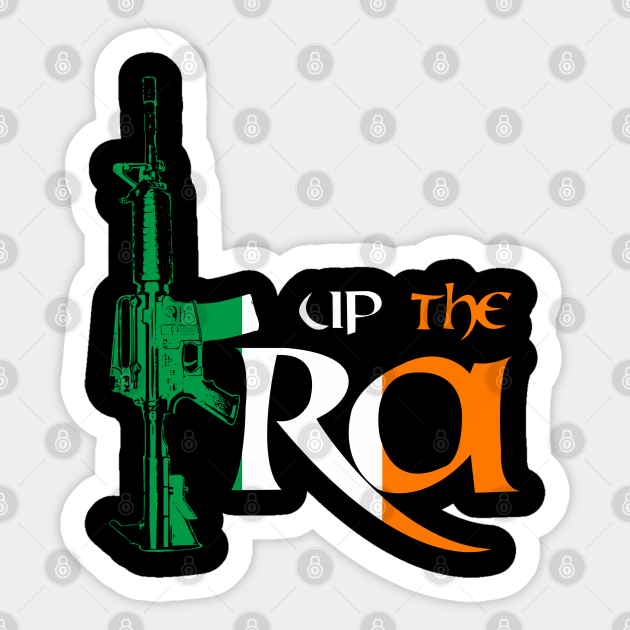 Up the Ira - Up The Ira - Sticker