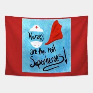 Nurses are Superheroes Tapestry