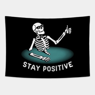 Stay Positive Tapestry