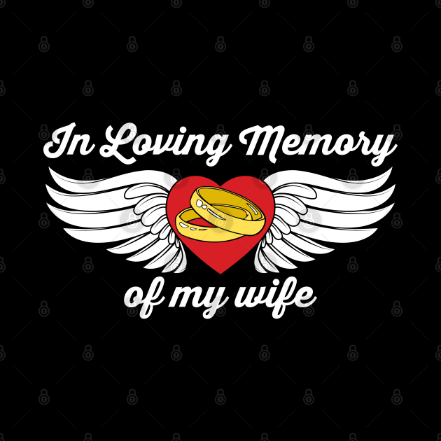 In Loving Memory of My Wife Wedding Rings and Wings by RadStar