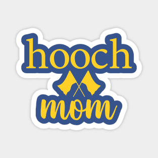 Hooch Color Guard Mom Magnet