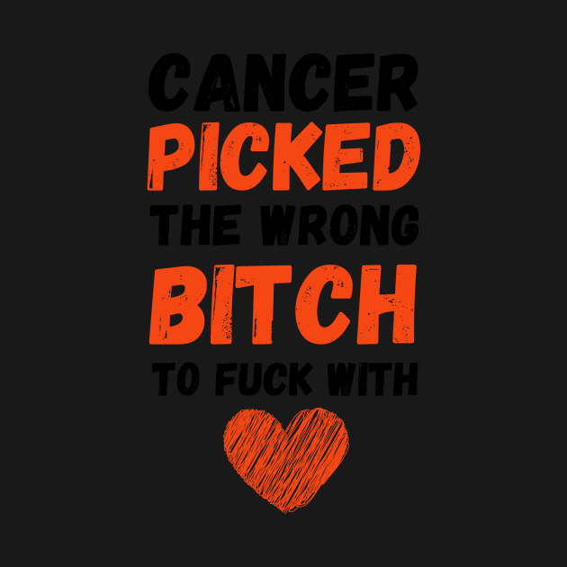 Cancer Picked The Wrong Bitch To Fuck With by PinkPandaPress