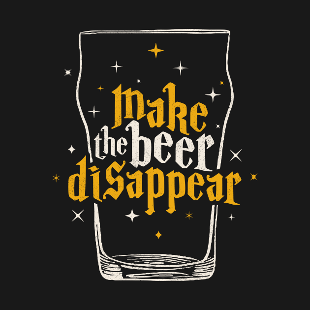 Make the Beer Disappear - Beer Wizard by PlantSlayer