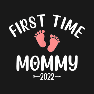 First Time Mommy 2022 Mother's Day Gift T-Shirt