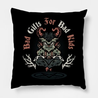 Bad gifts for bad kids Pillow