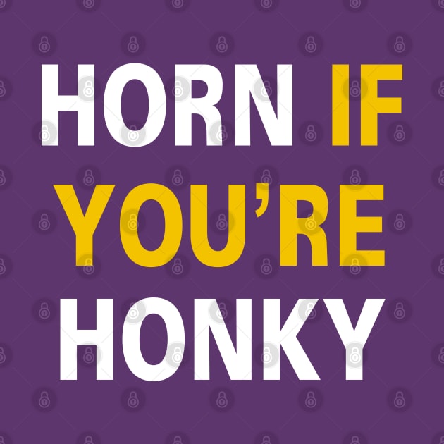 Horn if You're Honky [Rx-Tp] by Roufxis