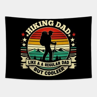 Funny Hiking Dad Like A Regular Dad Hiking Father's Day Tapestry