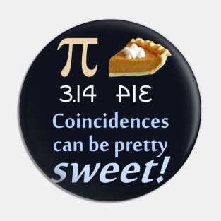 PI/PIE Coincidence (dark background) Pin