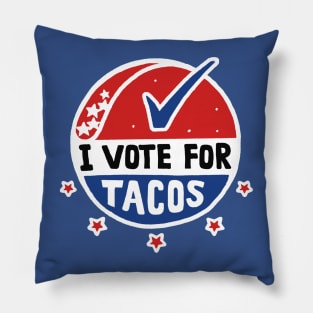 Vote for Tacos Pillow