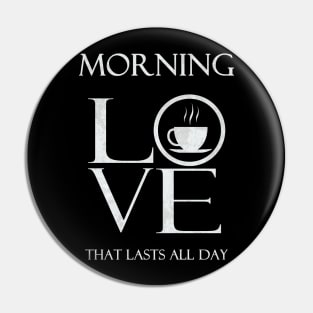 Tea, coffee, MORNING LOVE, WHITE Pin