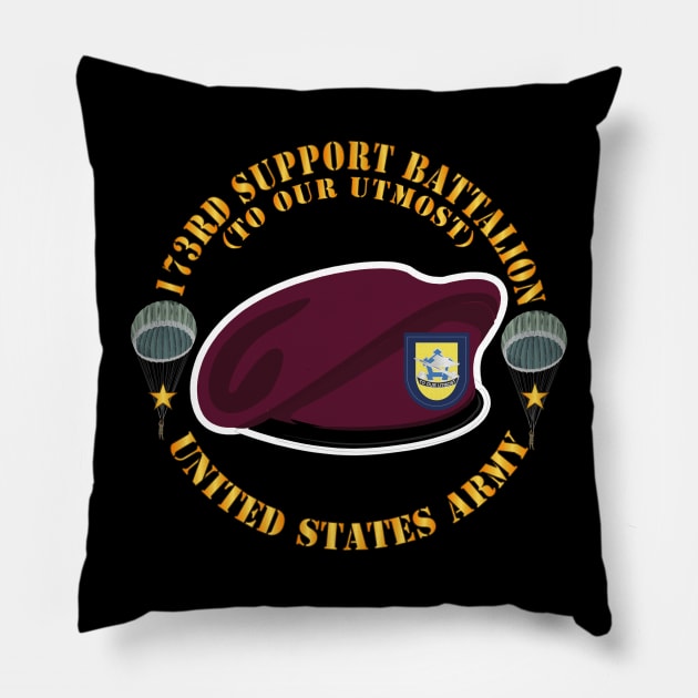 Maroon Beret - FLash - DUI - 173rd Support Battalion - To Our Utmost - US Army X 300 Pillow by twix123844