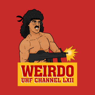 Weirdo UHF Channel 62 T-Shirt