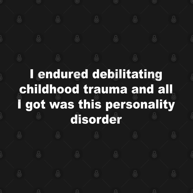 Trauma Disorder by Teeheehaven