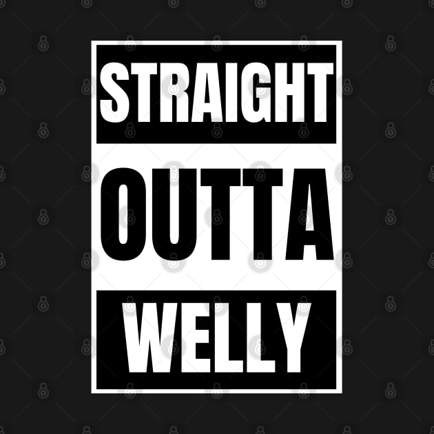 Straight Outta Welly by Viaful